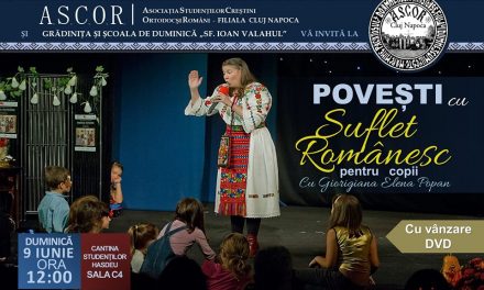 Povești cu suflet românesc – pentru copiii Bisericii studenților