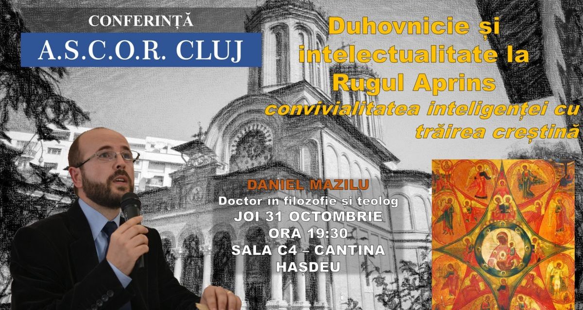 Duhovnicie şi intelectualitate la Rugul Aprins