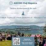 Tabăra mare: ,,Sfințirea Familiei Prin Biserică – Marea Familie” 2026